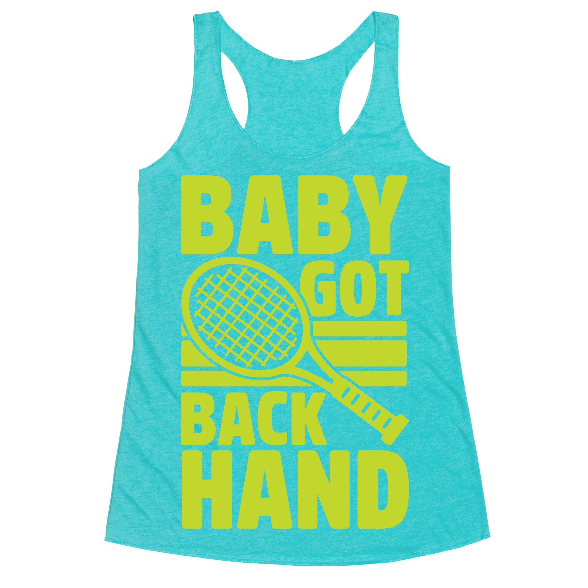 Baby Got Backhand Racerback Tank